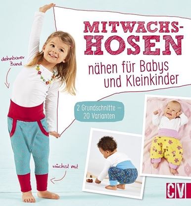 Bild von CV Mitwachshosen nähen für Babys und Kleinkinder